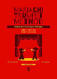 Mariachi Trumpet Method, Book 3: Advanced cover